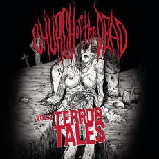 Vol. 2: Terror Tales mp3 Album by Church of the Dead