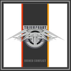 Triumphant mp3 Album by Ruined Conflict