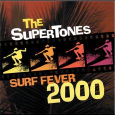 Surf Fever 2000 mp3 Album by The Supertones