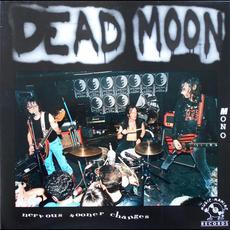 Nervous Sooner Changes mp3 Album by Dead Moon