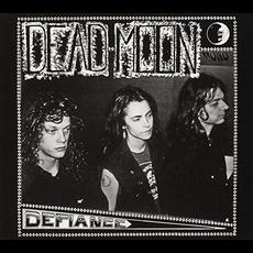 Defiance (Re-Issue) mp3 Album by Dead Moon