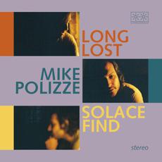 Long Lost Solace Find mp3 Album by Mike Polizze