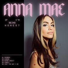 If I'm Being Honest mp3 Album by Anna Mae