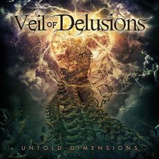 Untold Dimensions mp3 Album by Veil Of Delusions