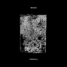 Thrall mp3 Album by Wren (2)