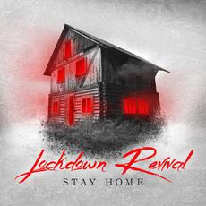 Stay Home mp3 Album by Lockdown Revival