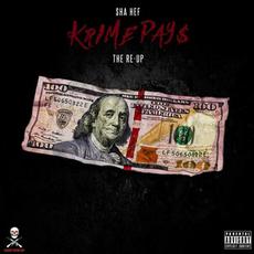 Krime Pay$ mp3 Album by $ha Hef