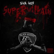 Supervillain mp3 Album by $ha Hef