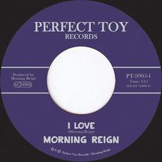 I Love mp3 Single by Morning Reign