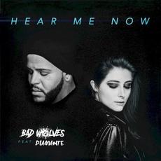 Hear Me Now mp3 Single by Bad Wolves
