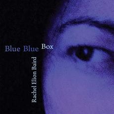 Blue Blue Box mp3 Album by Rachel Elion Baird