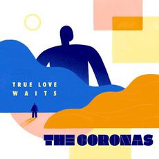 True Love Waits mp3 Album by The Coronas