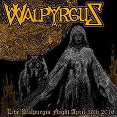 Live Walpurgis Night April 30th 2016 mp3 Live by Walpyrgus