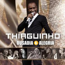 Ousadia & Alegria mp3 Live by Thiaguinho
