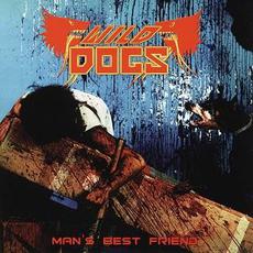 Man's Best Friend mp3 Album by Wild Dogs
