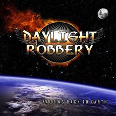 Falling Back to Earth mp3 Album by Daylight Robbery