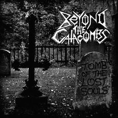 Tomb of the Lost Souls mp3 Album by Beyond the Catacombs
