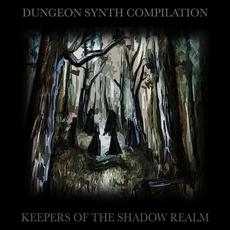 Keepers of the Shadow Realm mp3 Compilation by Various Artists