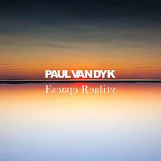 Escape Reality mp3 Album by Paul Van Dyk
