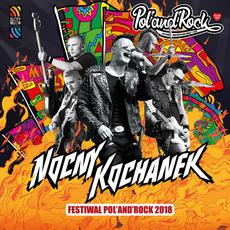 Festiwal Pol'and'Rock 2018 mp3 Live by Nocny Kochanek