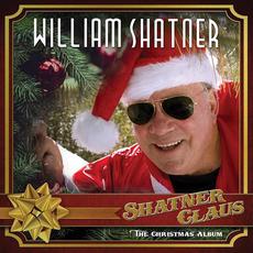 Shatner Claus: The Christmas Album mp3 Album by William Shatner