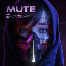 Mute mp3 Album by Eric C. Powell