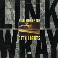 Wild Side of the City Lights mp3 Album by Link Wray
