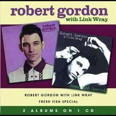 Robert Gordon With Link Wray / Fresh Fish Special mp3 Album by Robert Gordon with Link Wray