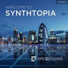 Welcome To Synthtopia mp3 Single by Eric C. Powell and Andrea Powell