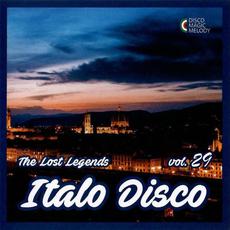 Italo Disco: The Lost Legends, Vol. 29 mp3 Compilation by Various Artists