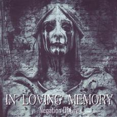 Negation of Life mp3 Album by In Loving Memory