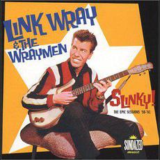 Slinky! The Epic Sessions '58-'61 mp3 Artist Compilation by Link Wray & The Wray Men