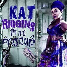 In the Boys' Club mp3 Album by Kat Riggins