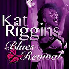 Blues Revival mp3 Album by Kat Riggins