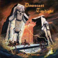Wrath of the Anunnaki mp3 Album by Downcast Twilight