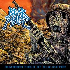 Charred Field of Slaughter mp3 Album by Bear Mace