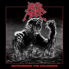 Butchering the Colossus mp3 Album by Bear Mace