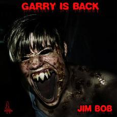 Garry Is Back mp3 Single by Jim Bob