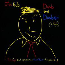Dumb and Dumber mp3 Single by Jim Bob