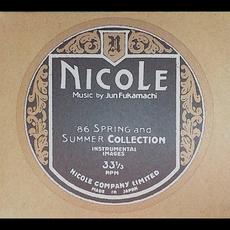 Nicole (86 Spring And Summer Collection - Instrumental Images) mp3 Artist Compilation by Jun Fukamachi