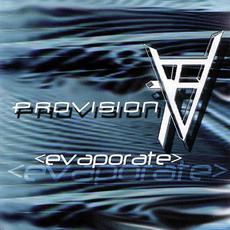 Evaporate mp3 Album by Provision