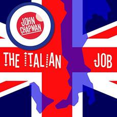 The Italian Job mp3 Album by John Chapman