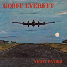 Night Patrol mp3 Album by Geoff Everett
