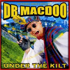 Under the Kilt (Japanese Edition) mp3 Album by Dr. Macdoo
