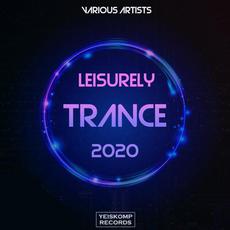 Leisurely Trance 2020 mp3 Compilation by Various Artists