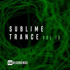 Sublime Trance, Vol. 10 mp3 Compilation by Various Artists