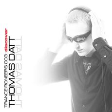 Trance Pioneers 003: Thomas Datt mp3 Compilation by Various Artists
