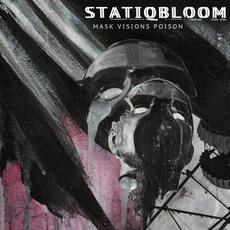 Mask Visions Poison mp3 Album by Statiqbloom