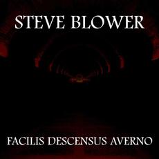 Facilis Descensus Averno mp3 Album by Steve Blower