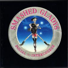 Social Intercourse mp3 Album by Smashed Gladys